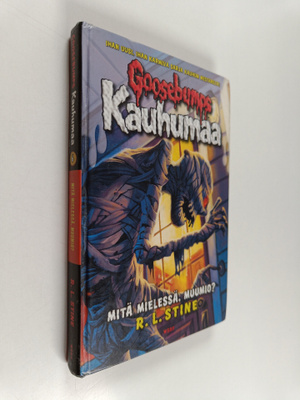 R. L. Stine : Mitä mielessä, muumio