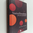 Hanna Silvola ym. : Vastuullisuudesta ylituottoa sijoituk... - pikkukuva 1