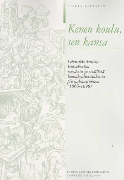 Hilkka Laamanen: Kenen koulu, sen kansa