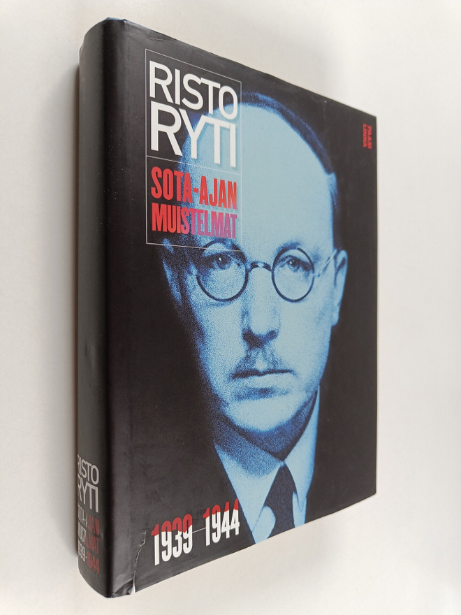 Risto Ryti : Sota-ajan muistelmat 1939-1944
