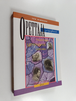 Lea Himberg : Opettaja ja työyhteisö