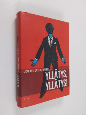 John O'Farrell : Yllätys, yllätys!