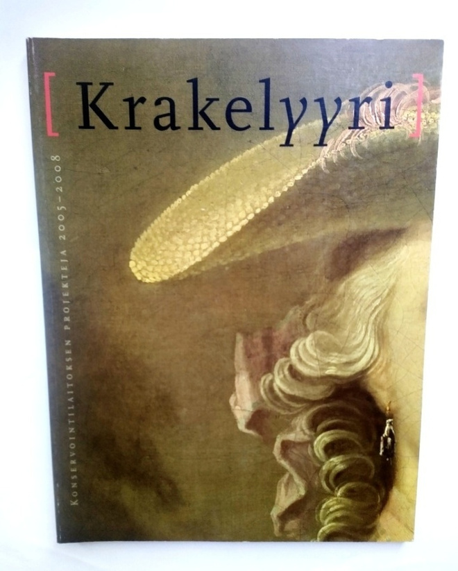 Krakelyyri - Konservointilaitoksen projekteja 2005-2008