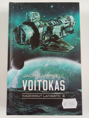 Jack Campbell : Kadonnut laivasto 6 : Voitokas