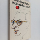 Jean-Paul Sartre : Mitä kirjallisuus on - pikkukuva 1