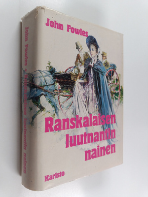 John Fowles : Ranskalaisen luutnantin nainen