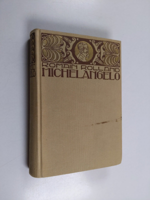 Romain Rolland : Michelangelo