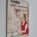 Martha Sandwall-Bergström : Gulla pitää lupauksensa - pikkukuva 1