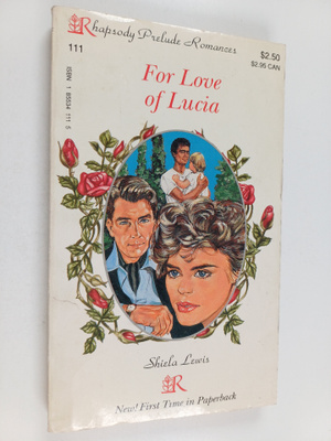 Shiela Lewis : For Love of Lucia