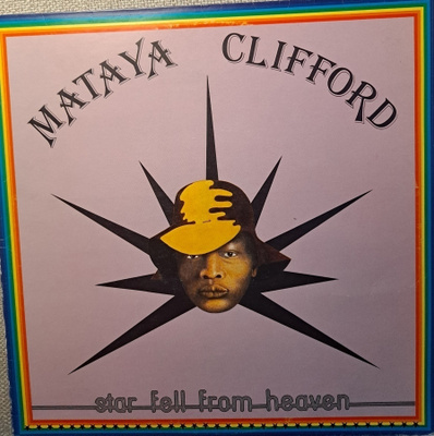 MATAYA CLIFFORD : STAR FELL FROM HEAVEN  LP