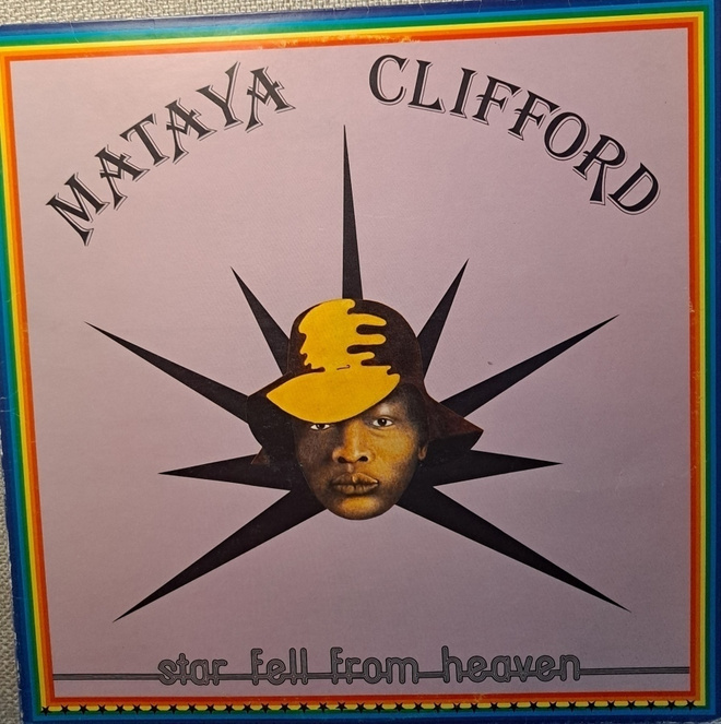 MATAYA CLIFFORD : STAR FELL FROM HEAVEN  LP