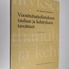Sinikka Koski : Me olemme päättäneet : Vuosituhatjulistuk... - pikkukuva 1