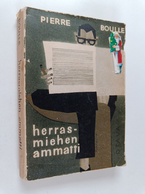 Pierre Boulle : Herrasmiehen ammatti