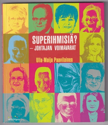 Ulla-Maija Paavilainen: Superihmisiä?