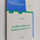 A. Sakari Härö : Surveillance of Mortality in the Scandin... - pikkukuva 1