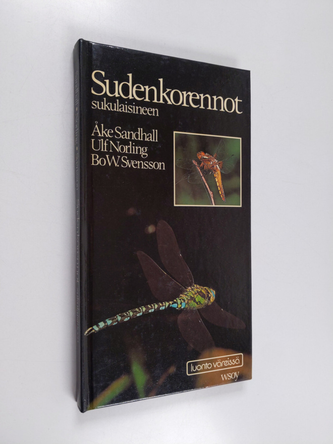 Åke Sandhall : Sudenkorennot sukulaisineen : ulkonäkö, ke...