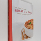 Oona-Emilia Enkelsaari : Kokkaa vegemmin : Reseptejä vega... - pikkukuva 1