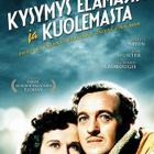 kysymys elämästä ja kuolemasta	(60 231)	k	-FI-	DVD	suomik. - pikkukuva 1