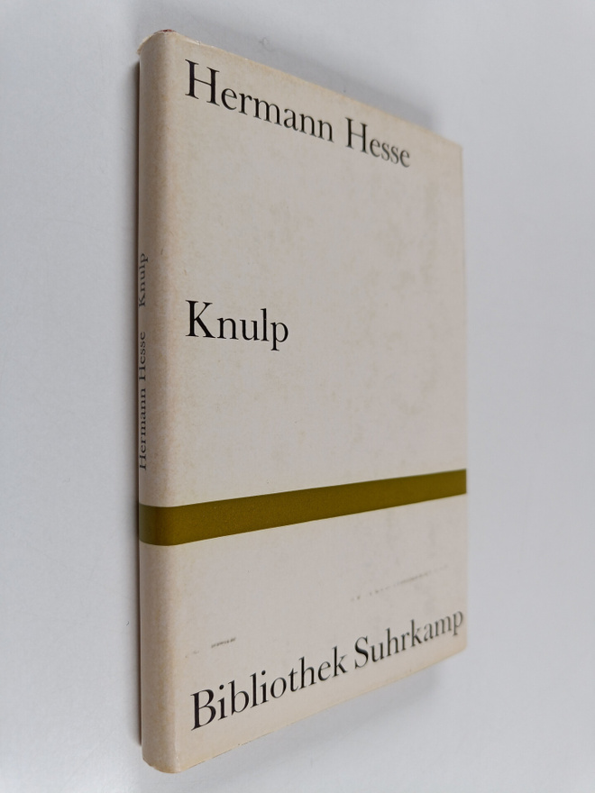 Hermann Hesse : Knulp - drei geschichte aus dem leben Knulps