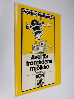 Arne Roos : Avel för framtidens mjölkko