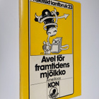 Arne Roos : Avel för framtidens mjölkko - pikkukuva 1