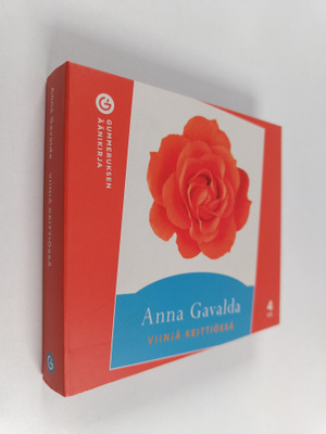 Anna Gavalda : Viiniä keittiössä (äänikirja)