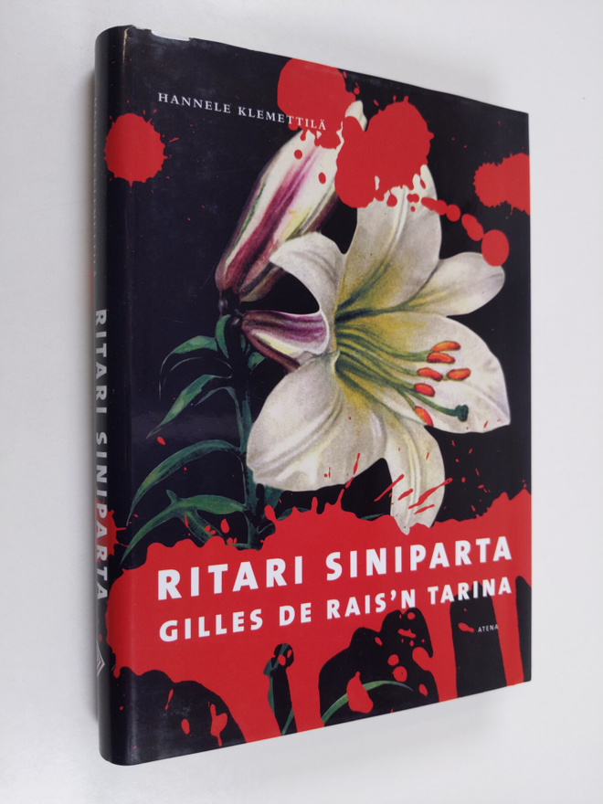 Hannele Klemettilä : Ritari Siniparta : Gilles de Rais'n ...