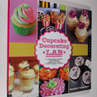 Bridget Thibeault : Cupcake Decorating Lab - 52 Technique... - pikkukuva 1