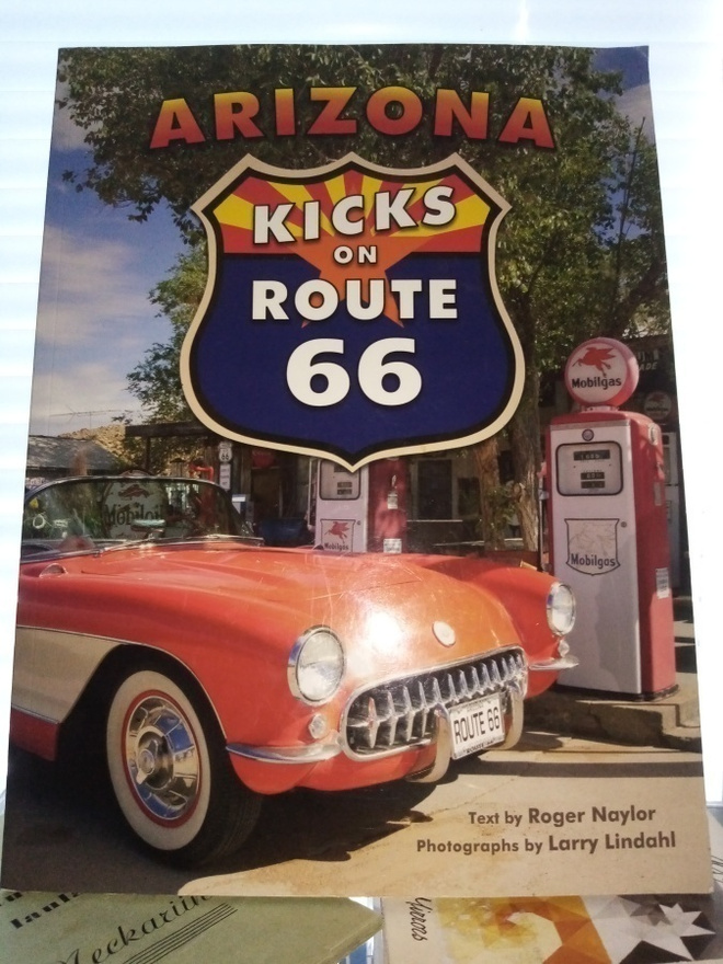 Roger Naylor : Arizona KICKS on ROUTE 66 ( SIS POSTIKULU)