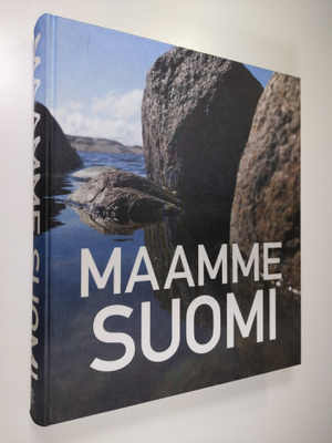 Anssi ym. (toim.) Mäkinen : Maamme Suomi