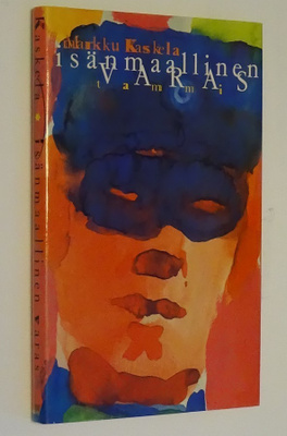 Markku Kaskela : Isänmaallinen varas - Tammi 1.p 1994