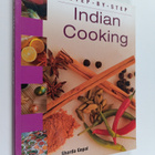 Sharda Gopal : Step-By-Step Indian Cooking - pikkukuva 1