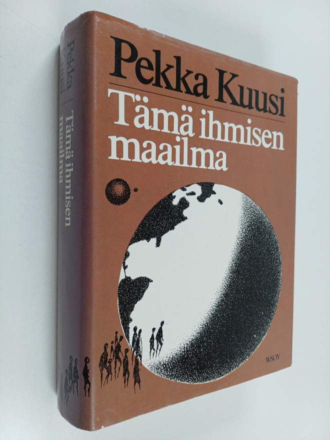 Pekka Kuusi : Tämä ihmisen maailma