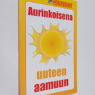 Aurinkoisena uuteen aamuun - pikkukuva 1