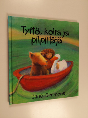 Jane Simmons : Tyttö, koira ja piipittäjä