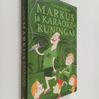 Klaus Hagerup : Markus ja karaokekuningas - pikkukuva 1