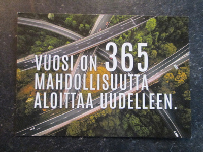 KULKEMATON VUOSI ON 365 MAHDOLLISUUTTA ALOITTAA UUDELLEEN