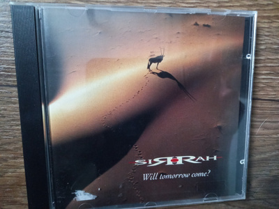 SIRRAH: WILL TOMORROW COME? CD 1997