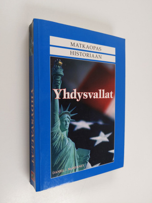 Daniel J. McInerney : Matkaopas historiaan : Yhdysvallat