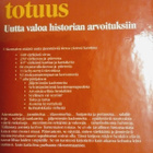 Tuntematon totuus - uutta valoa historian arvoituksiin 1.p - pikkukuva 3
