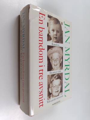 Jan Myrdal : En barndom i tre avsnitt