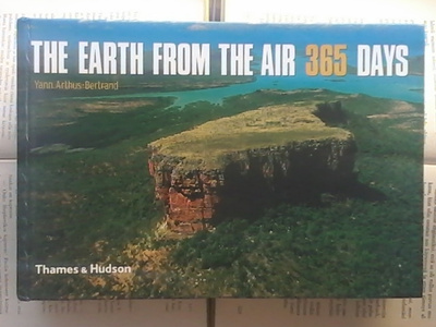 Arthus-Bertrand - The Earth from the Air 365 Days (hardc.)
