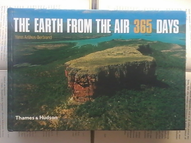 Arthus-Bertrand - The Earth from the Air 365 Days (hardc.)
