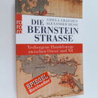 Gisela Graichen ym. : Die Bernsteinstrasse - Verborgene H... - pikkukuva 1