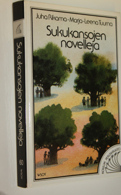 Juha ym. Rikama : Sukukansojen novelleja