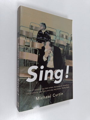 Michael Curtin : Sing! (tekijän omiste)