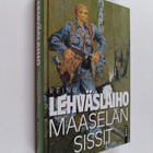 Reino Lehväslaiho : Maaselän sissit - pikkukuva 1