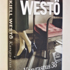 Kjell Westö : Kangastus 38 - Otava 1.p 2013 - pikkukuva 1
