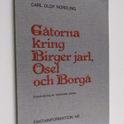 Carl O. Nordling : Gåtorna kring Birger jarl Ösel och Bor... - pikkukuva 1