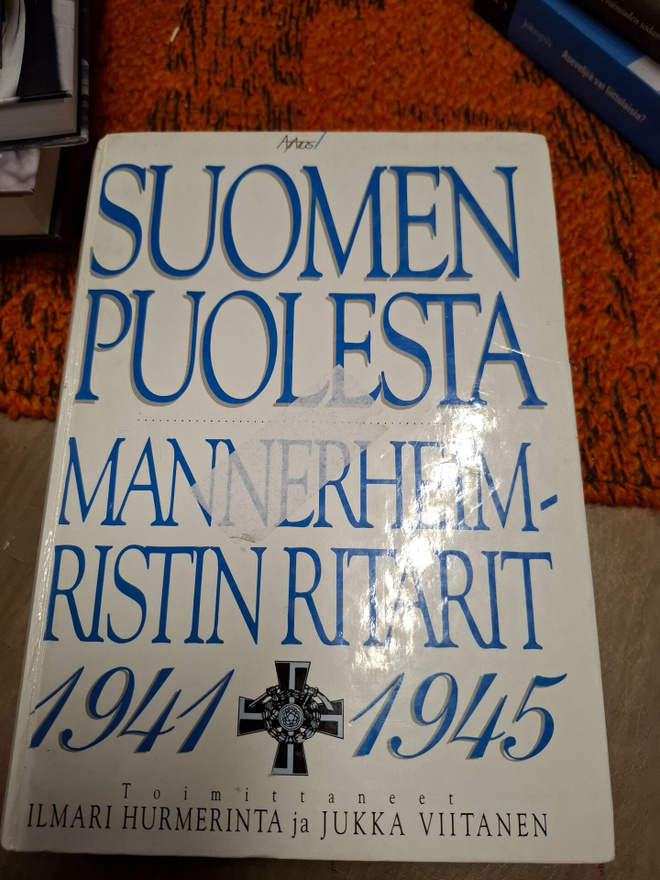 Suomen puolesta Mannerheim-ristin ritarit 1941-1945